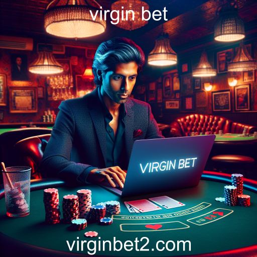Dicas Imperdíveis para Apostas e Jogos em Virgin Bet